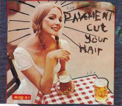 Pavement : Cut Your Hair